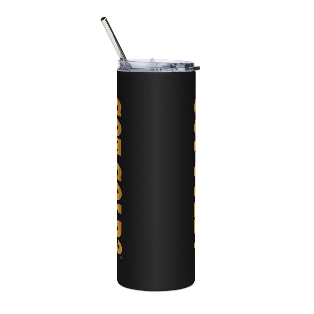GOT GOLD? Tumbler | 20oz Stainless Steel Travel Cup, Vertical Gold Lettering on Black
